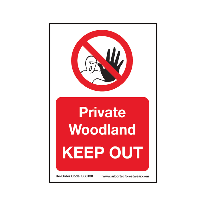 Arbortec Corex Safety Sign Private Woodland Keep Out